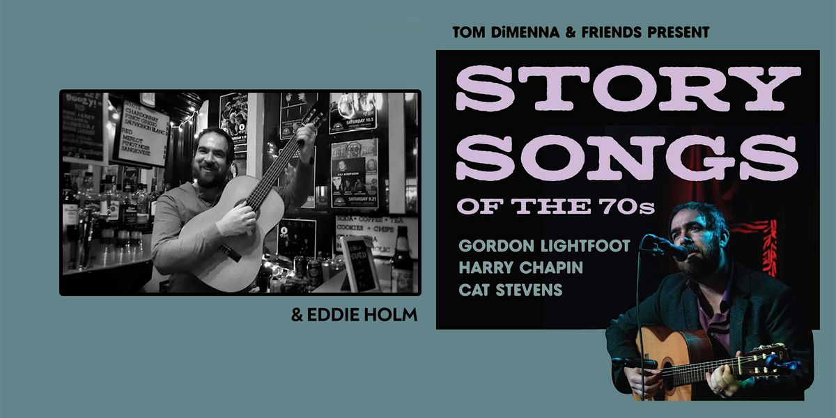 TOM DIMENNA - STORY SONGS by Cat Stevens, Gordon Lightfoot & Harry Chapin, 4 April | Event in North Haven