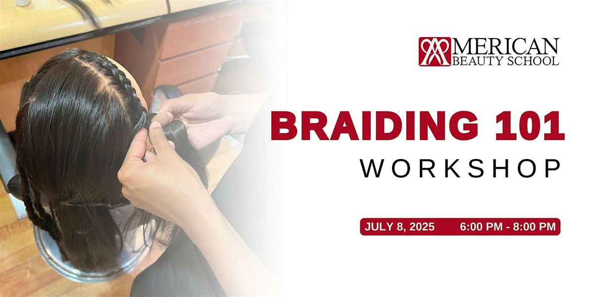 Braiding 101 Workshop, 8 July | Event in The Bronx | AllEvents