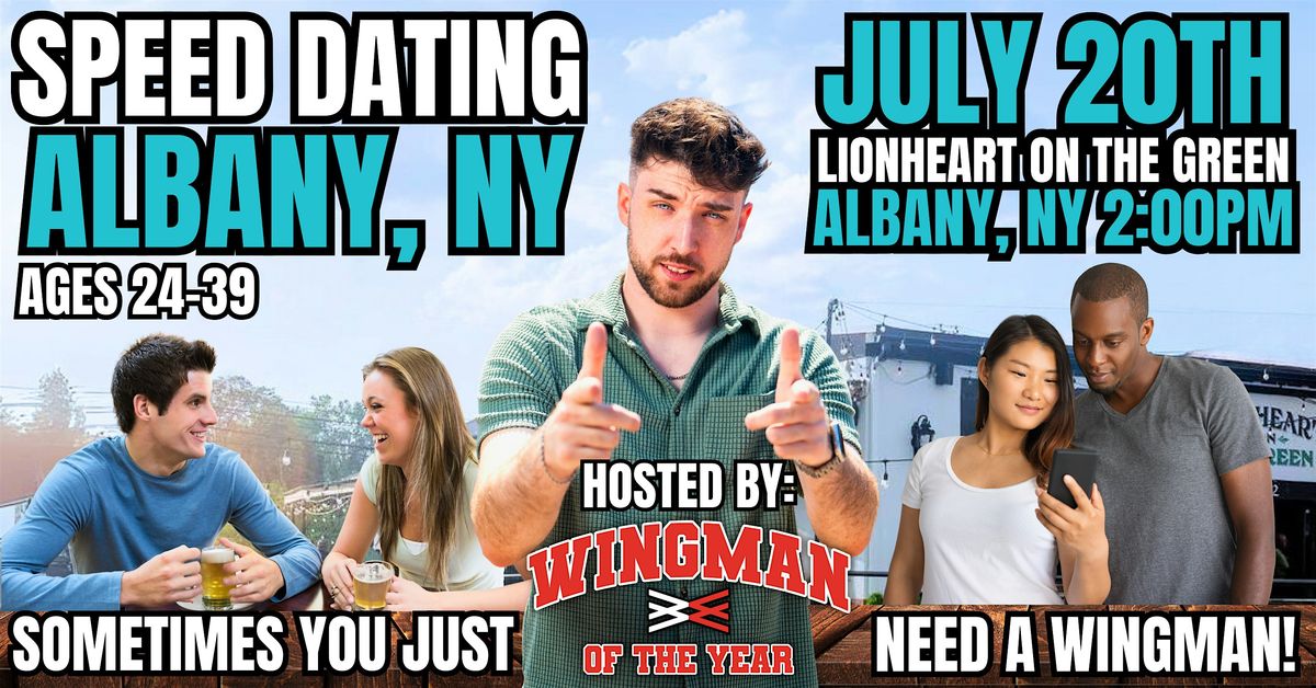 Speed Dating With Wingman Of The Year: Albany, NY, 20 July | Event in Albany | AllEvents