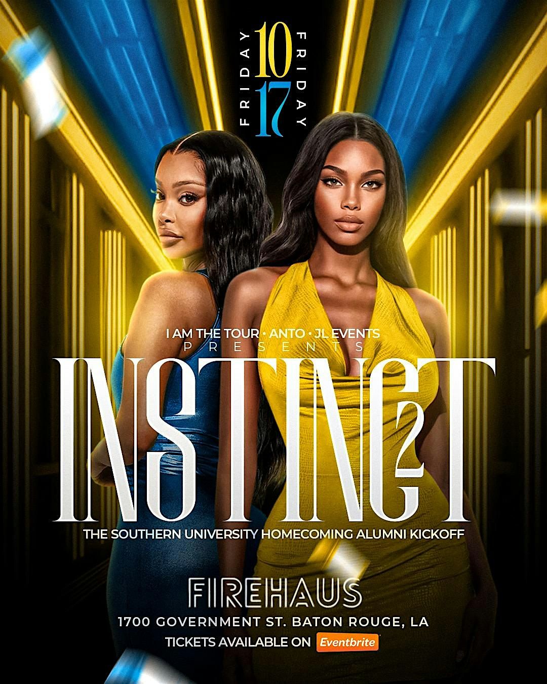 ANTO X I Am The Tour presents: INSTINCT 2 THE SU ALUMNI Homecoming KICKOFF, 17 October | Event in Baton Rouge