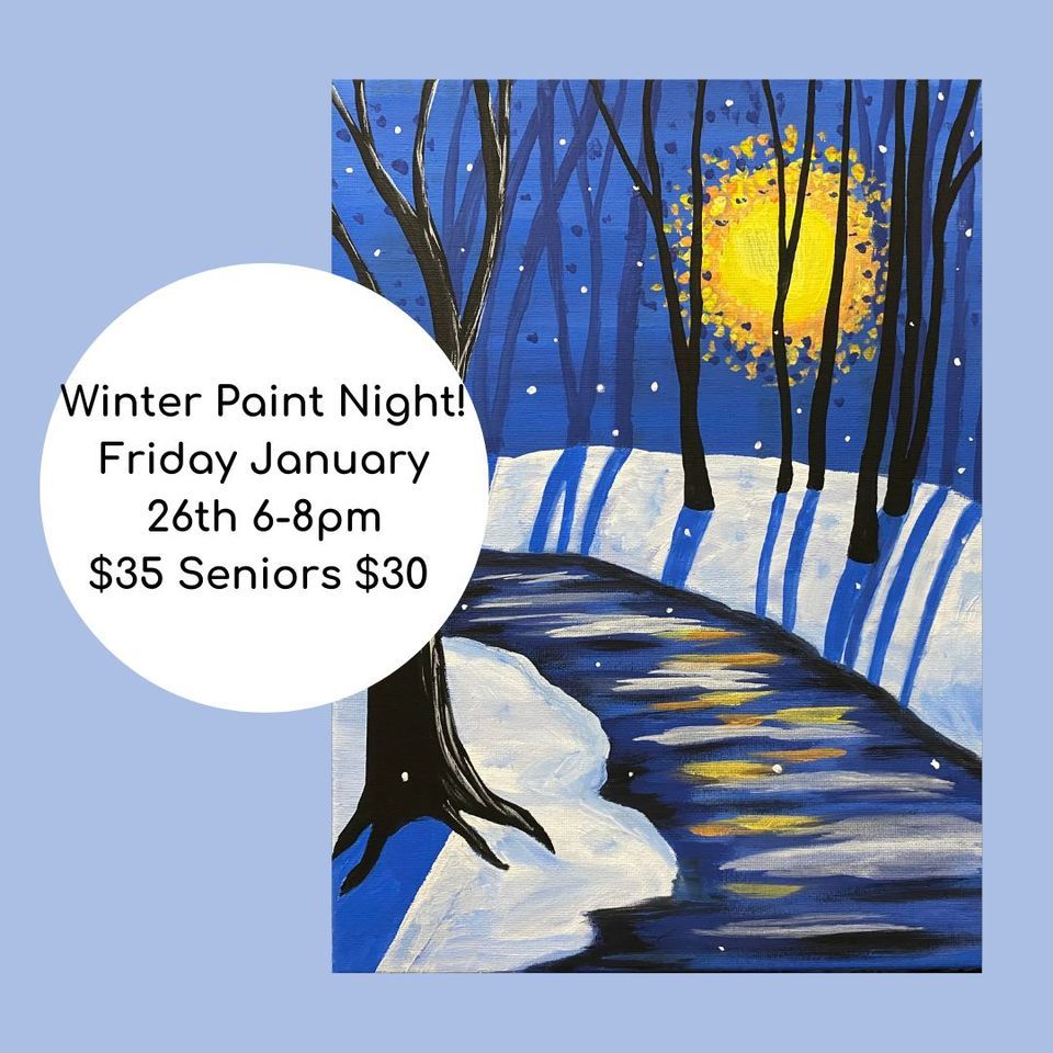 Winter Scene Paint Night! 35, Seacoast ArtSpot, Portsmouth, January 26