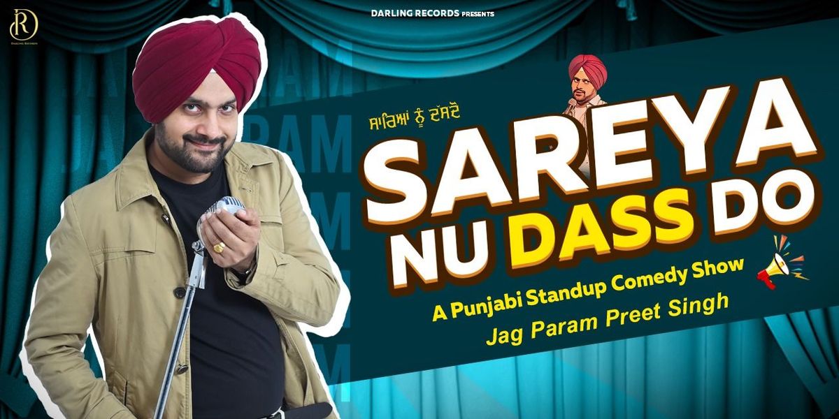 Sareya Nu Dass Do ft. Jagparam | Event in Amritsar | AllEvents