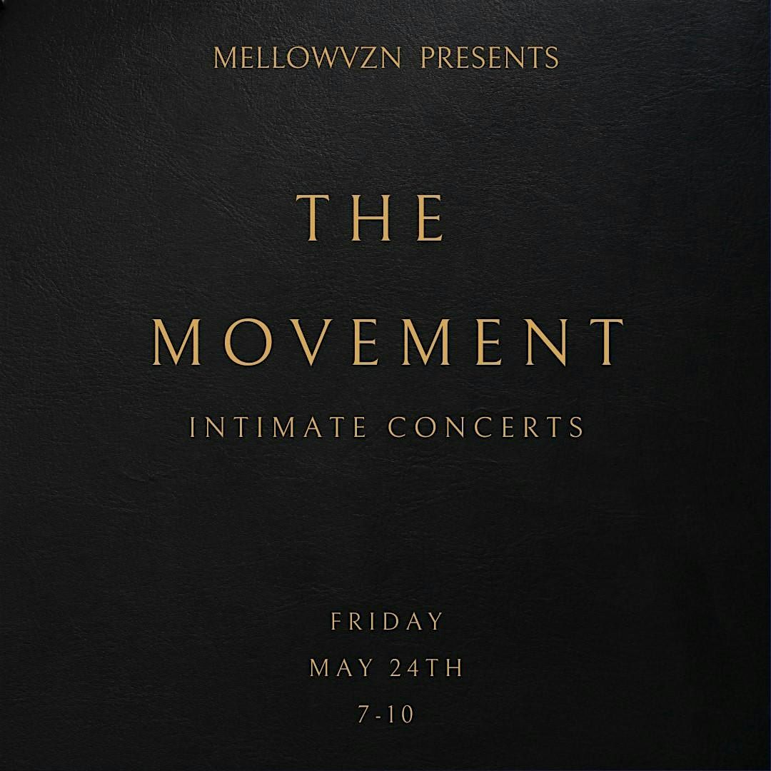The Movement (Intimate concerts) June 26 | Event in Atlanta | AllEvents