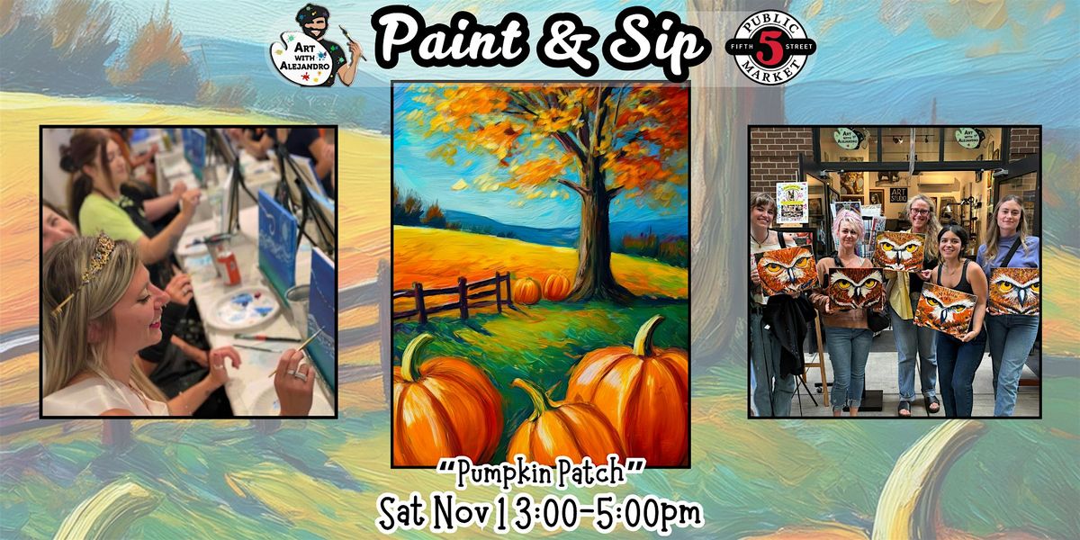 Paint & Sip at 5th St Alley “Pumpkin Patch”, 1 November | Event in Eugene | AllEvents