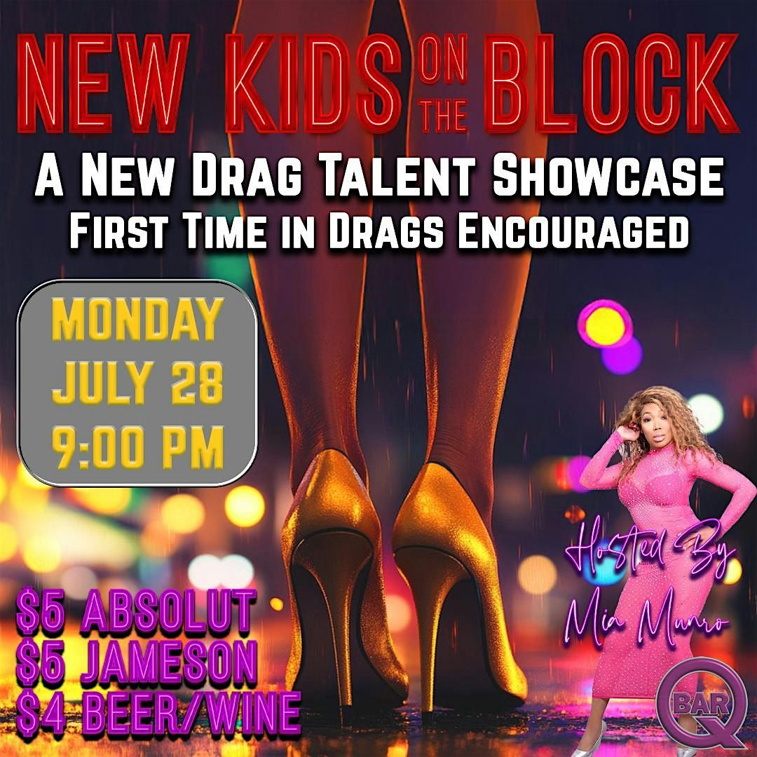 New Kids on the Block- a New Drag Talent Showcase, 28 July | Event in San Francisco | AllEvents