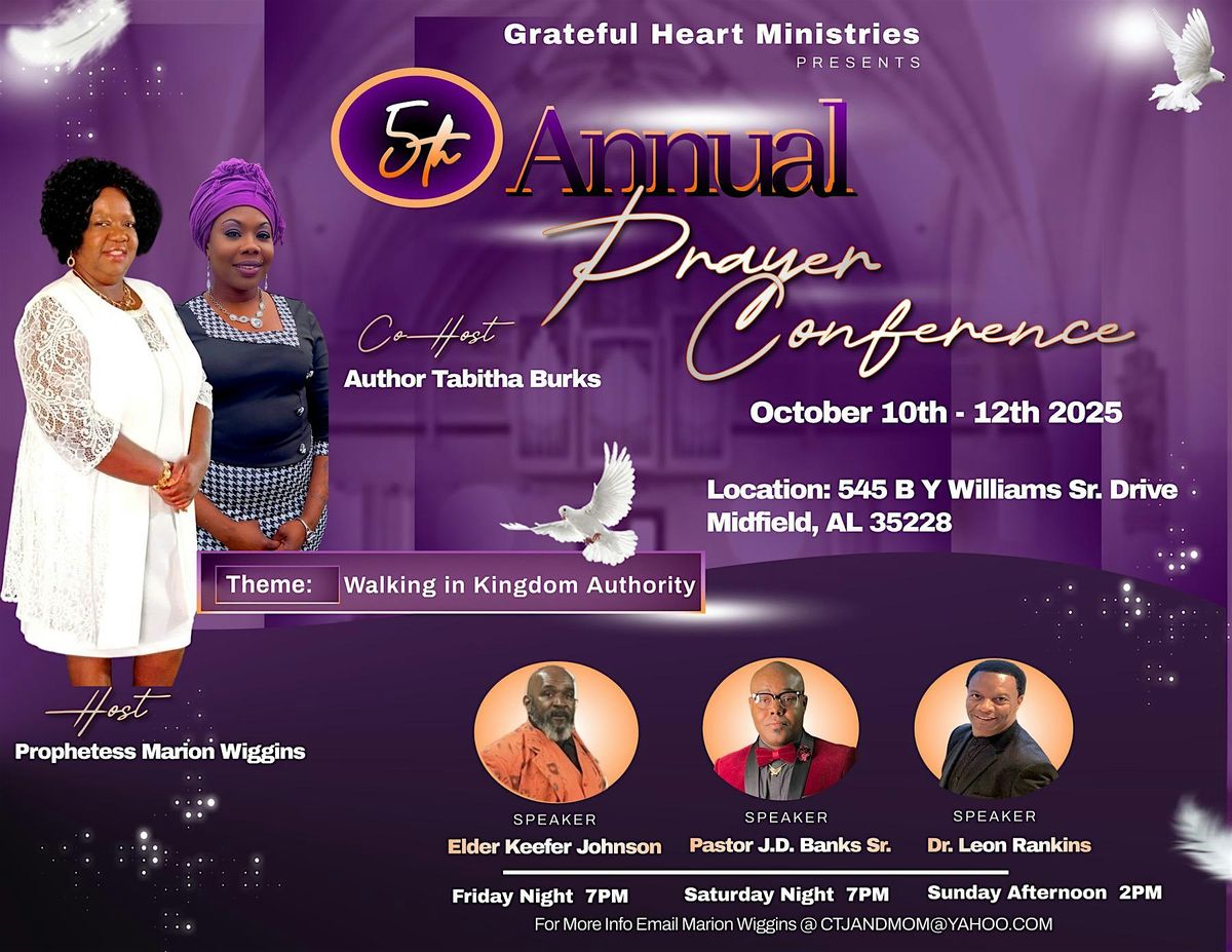 Grateful Heart Ministries 5th Annual Prayer Conference, 10 October | Event in Birmingham | AllEvents