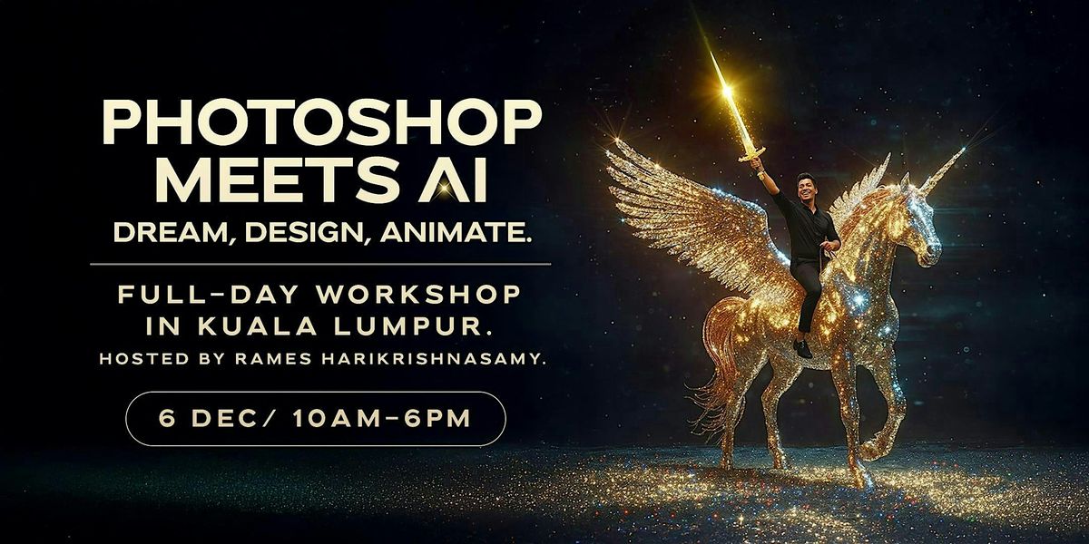 Photoshop Meets AI Workshop, 6 December | Event in Kuala Lumpur | AllEvents