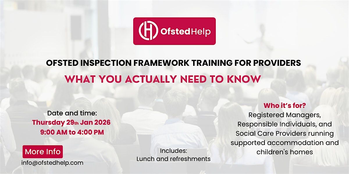 Ofsted Inspection Framework - Training For Providers, 29 January | Event in Birmingham | AllEvents