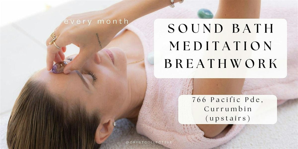 1 Hour Energy Reset - Sound Bath, Meditation & Breath work, 8 November | Event in Currumbin | AllEvents