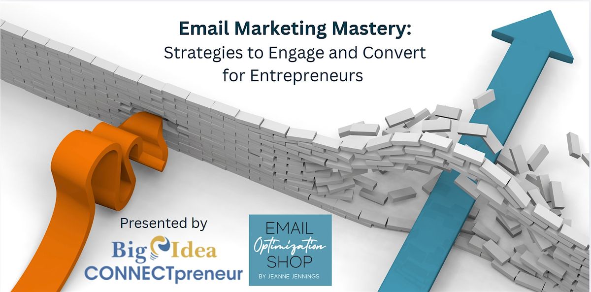 Email Marketing Mastery: Strategies to Engage and Convert for Entrepreneurs, 13 August | Event in Potomac