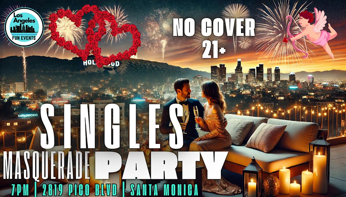 Singles Masquerade Party | No Cover | 21+, 24 May | Event in Santa Monica | AllEvents