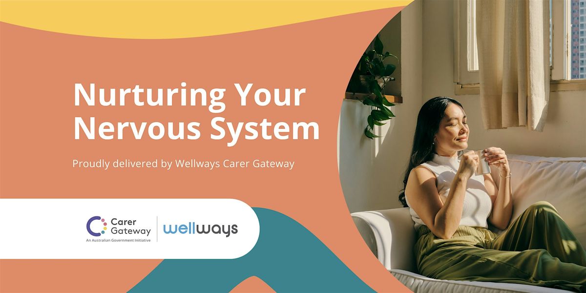 Counselling Group: Nurturing Your Nervous System (Zillmere) | Event in Zillmere | AllEvents