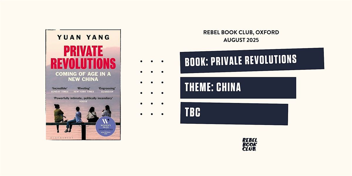Rebel Book Club Oxford x CHINA, 26 August | Event in Oxford | AllEvents
