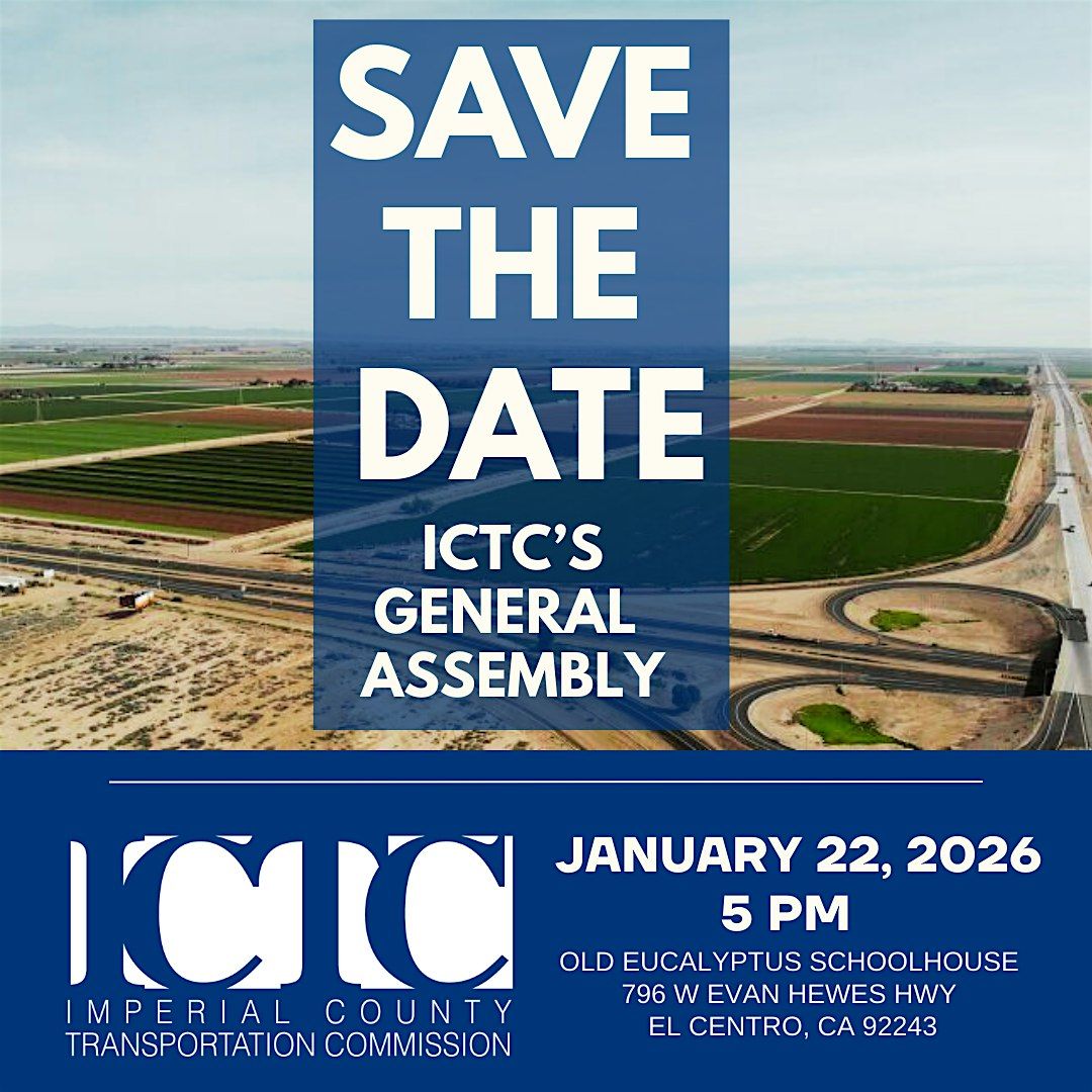 ICTC GENERAL ASSEMBLY, 22 January | Event in El Centro | AllEvents