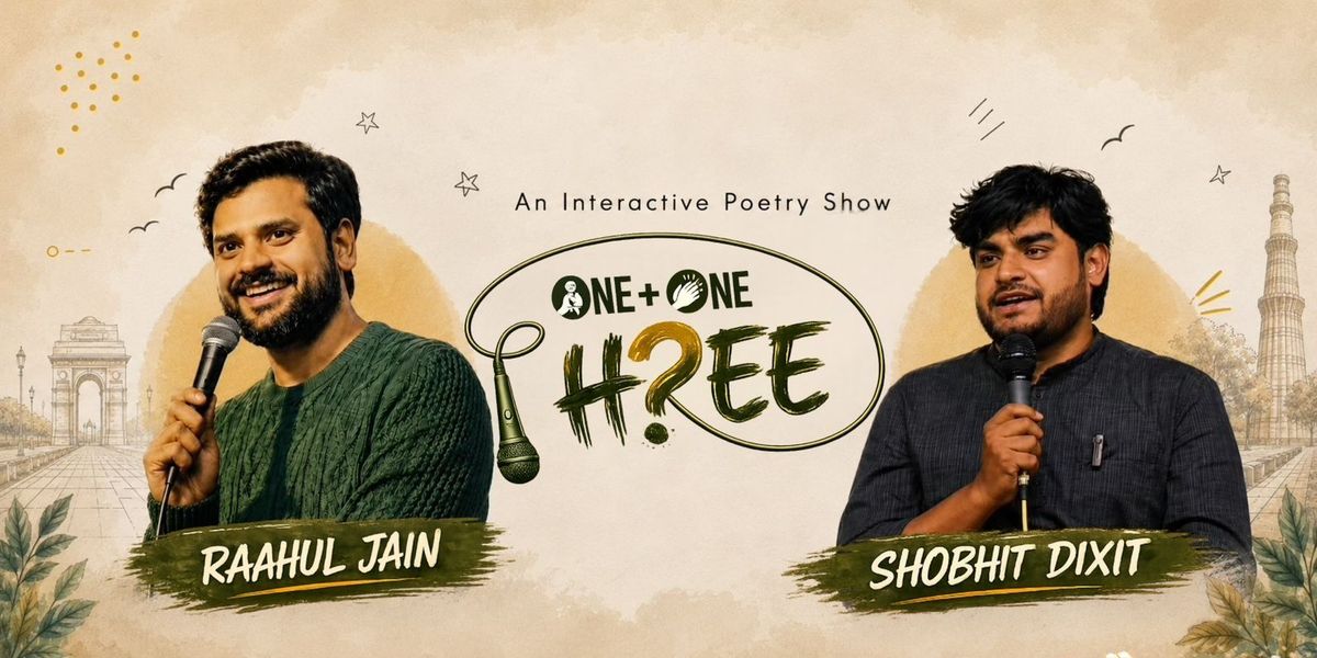 ONE + ONE THREE BY RAAHUL JAIN & SHOBHIT DIXIT