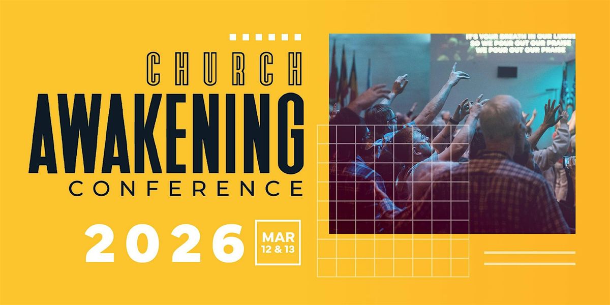 Church Awakening Conference 2026, 12 March | Event in Edmonds | AllEvents