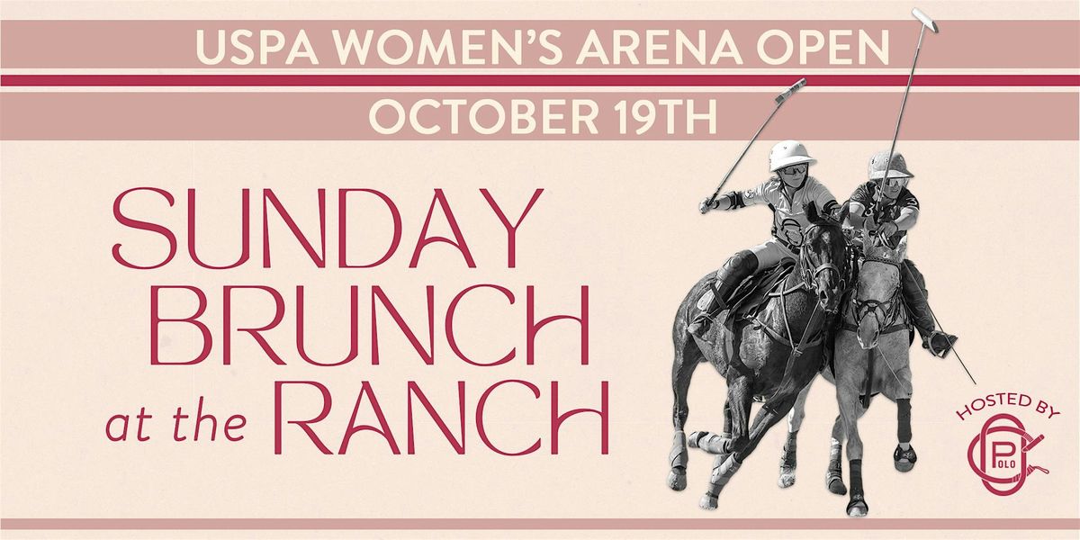 2025 Sunday Brunch at the Ranch - USPA Women's Arena Open Finals, 19 October | Event in Silverado | AllEvents
