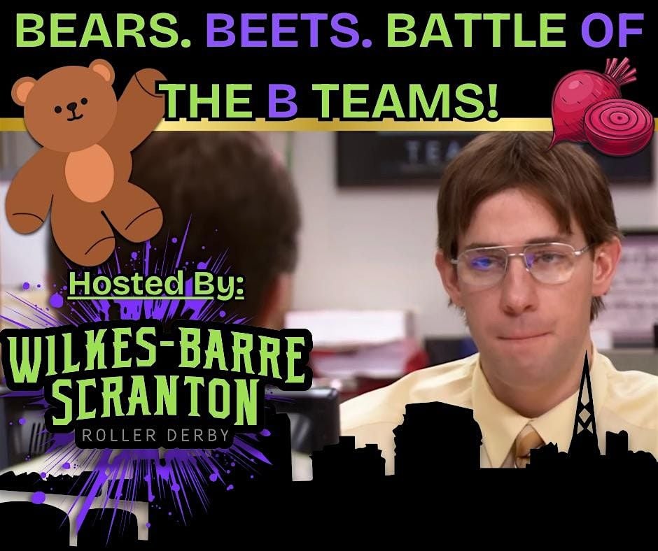 Bears, Beets, Battle of the B Teams Roller Derby Tournament, 6 June | Event in Pittston | AllEvents