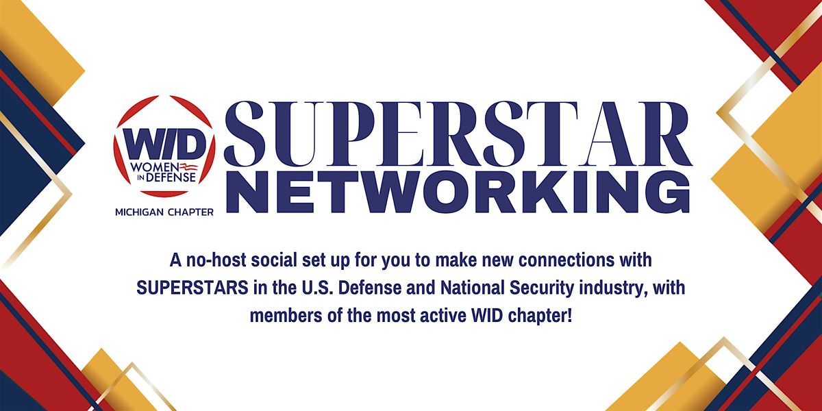 WID-MI Superstar Networking | JULY2025, 10 July | Event in Ann Arbor | AllEvents