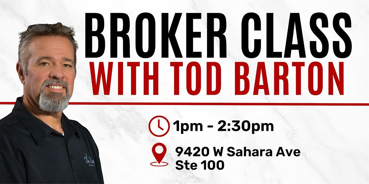 Broker Class w/ Tod Barton, 24 November | Event in Las Vegas | AllEvents
