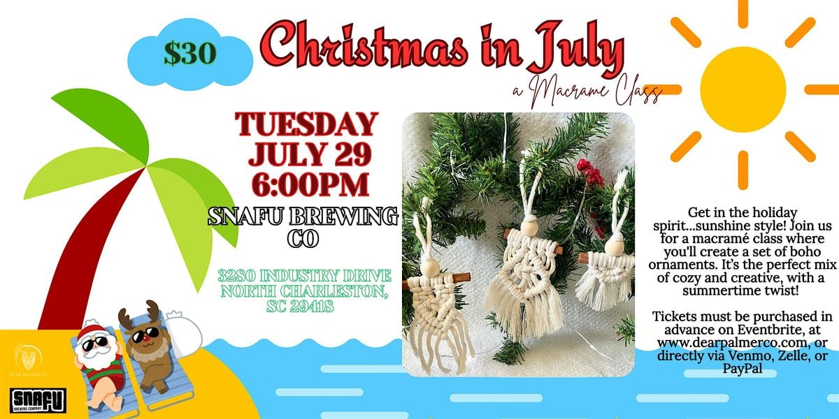 Christmas in July- A Macrame Class, 29 July | Event in North Charleston | AllEvents