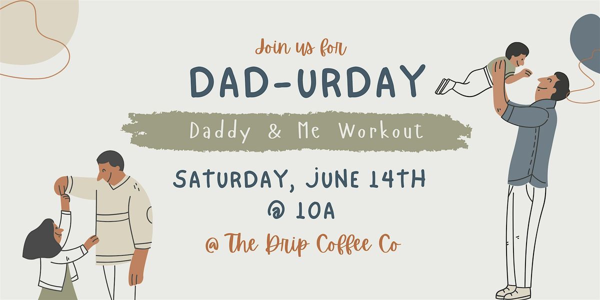 June Daddy & Me Workout Class, 14 June | Event in Panama City | AllEvents