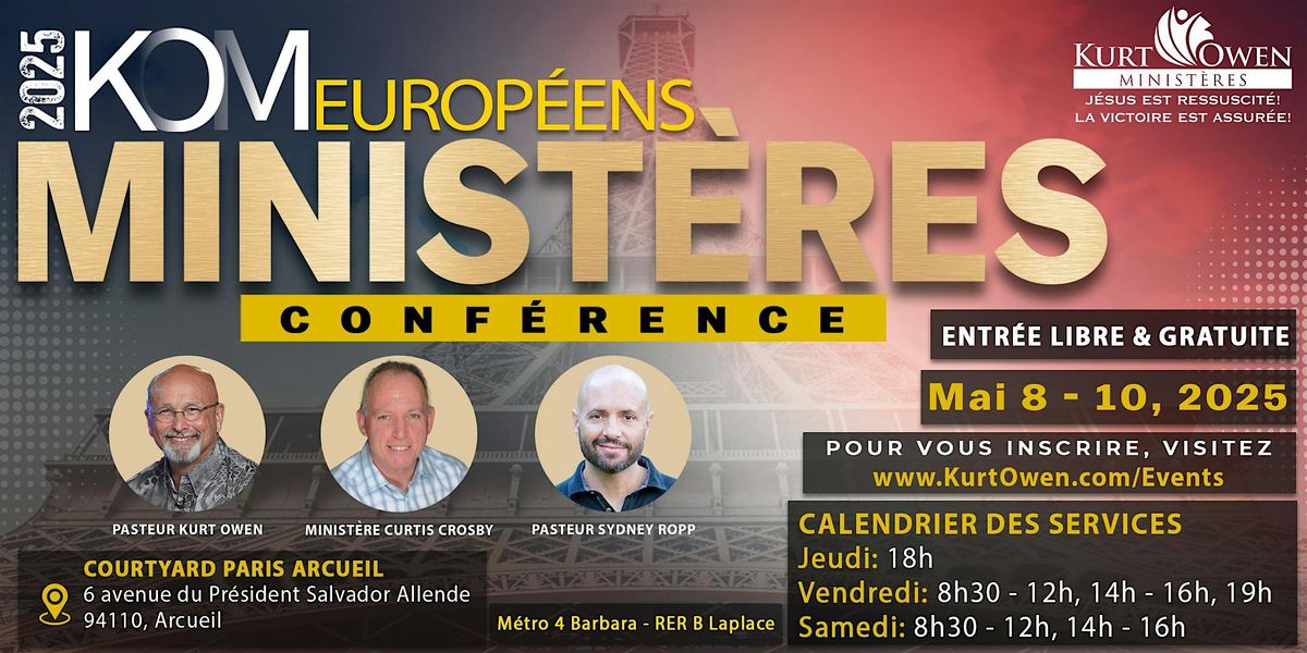 Kurt Owen Ministries' 2025 European Ministers' Conference, 8 May | Event in Arcueil | AllEvents