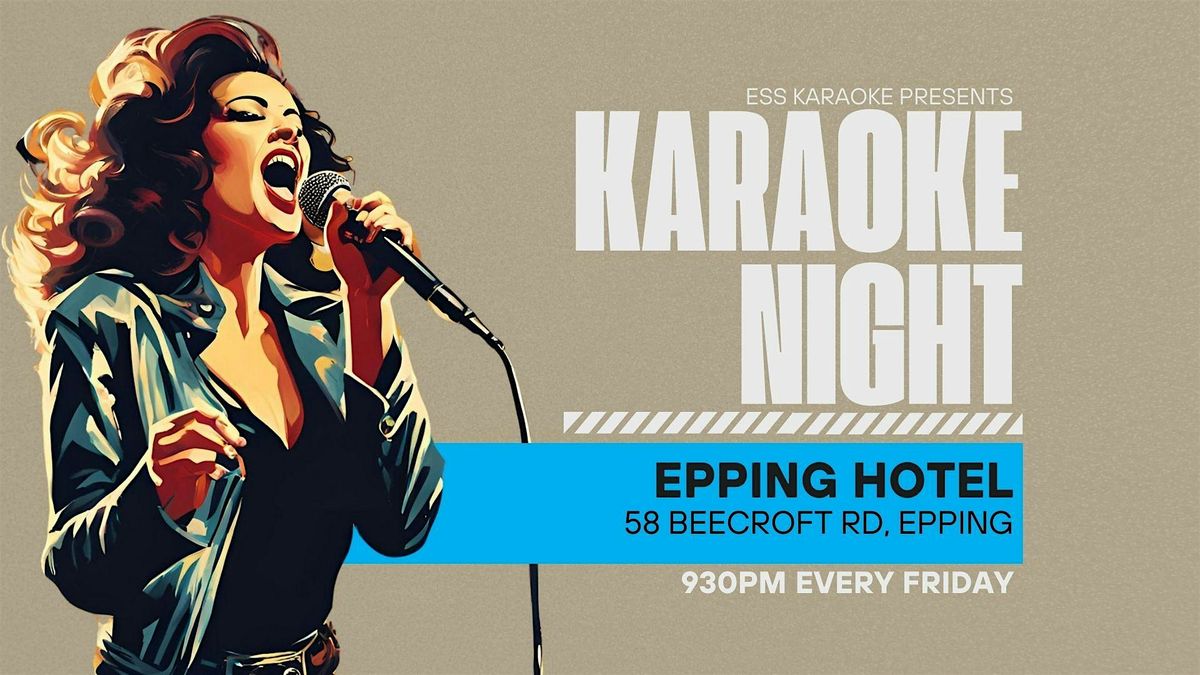 Karaoke at Epping Hotel