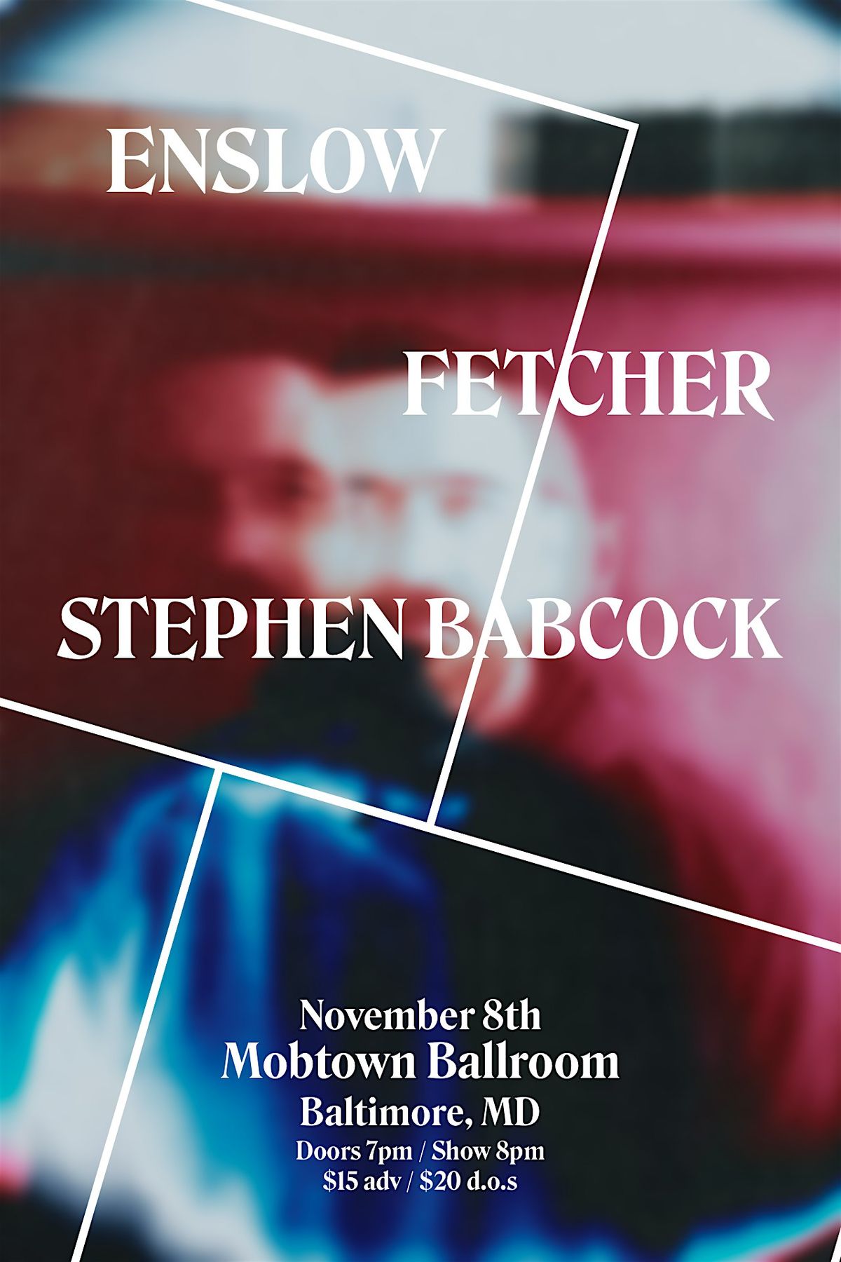Enslow, Fetcher, Stephen Babcock, 8 November | Event in Baltimore | AllEvents