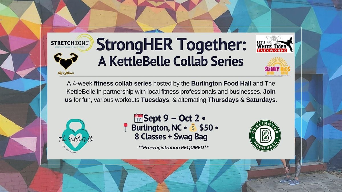 StrongHER Together: A KettleBelle Collab Series – 4 Weeks of Fitness, 9 September | Event in Burlington