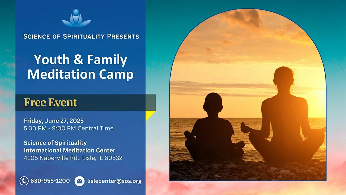 Youth and Family Meditation Camp, 27 June | Event in Lisle | AllEvents