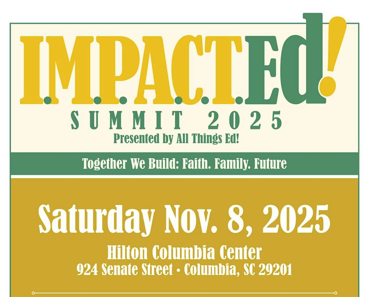 I.M.P.A.C.T.E.D. SUMMIT 2025, 8 November | Event in Columbia | AllEvents