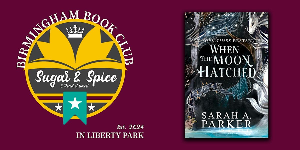 Birmingham Book Club discusses When the Moon Hatched, 21 July | Event in Vestavia Hills | AllEvents