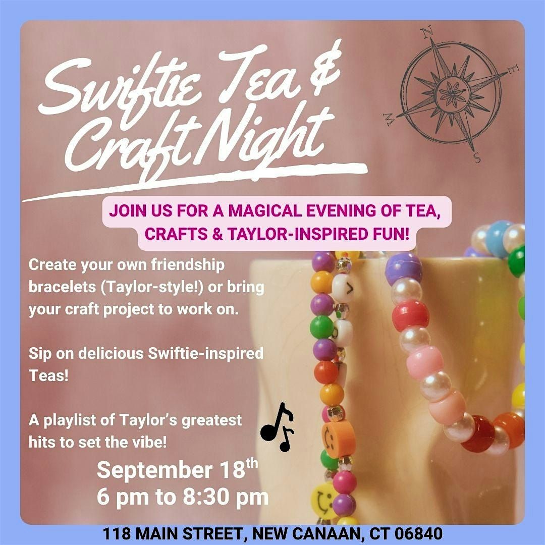 Swiftie Tea & Craft Night, 18 September | Event in New Canaan | AllEvents