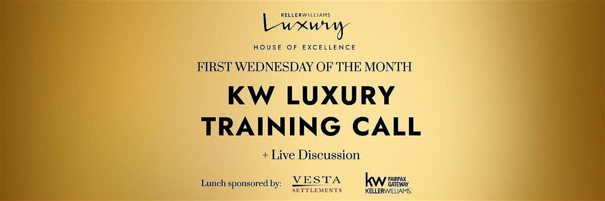 Keller Williams Luxury Training Call + Live Discussion, 3 September | Event in Fairfax | AllEvents