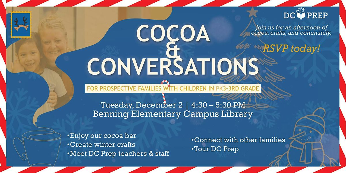 Explore DC Prep @ Cocoa & Conversations, 2 December | Event in Washington | AllEvents