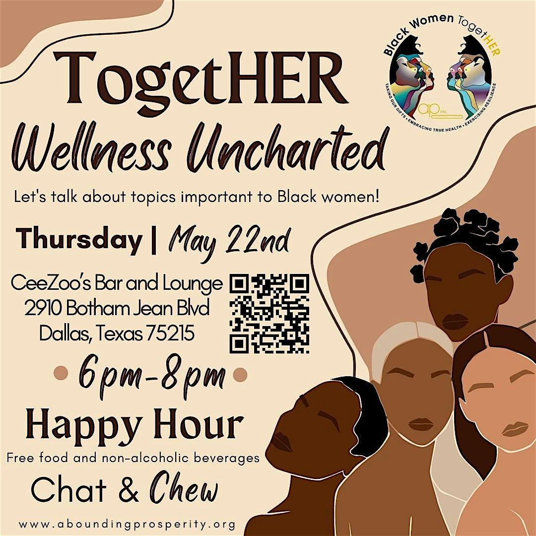 TogetHER Wellness Uncharted, 22 May | Event in Dallas | AllEvents