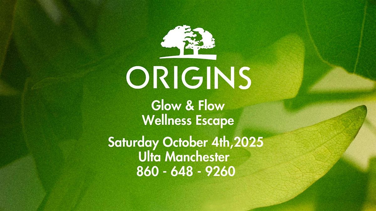 Origins Glow & Flow Wellness Escape | Event in Manchester | AllEvents