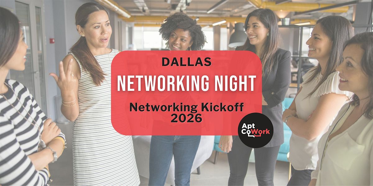 2026 Networking Night Kickoff Dallas, 14 January | Event in Addison | AllEvents