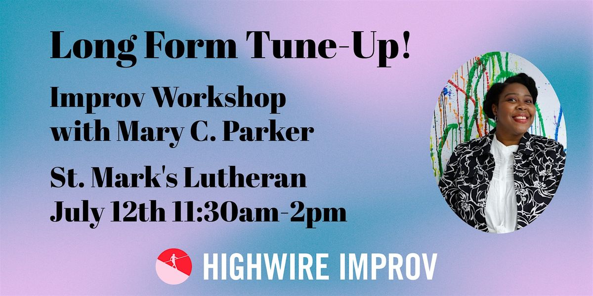 Long Form Tune-Up: Workshop with Mary C. Parker, 12 July | Event in Baltimore | AllEvents