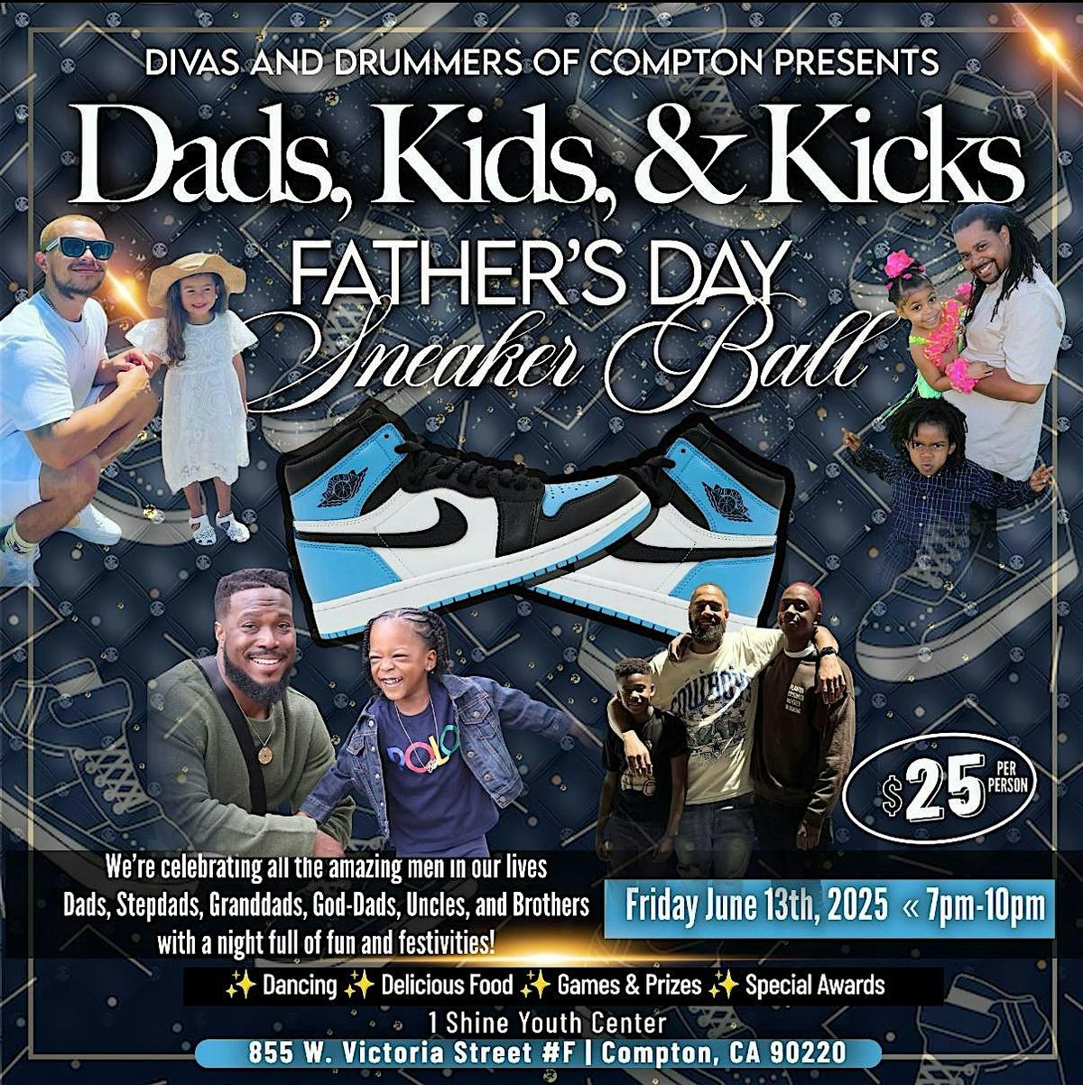 Dads, Kids, and Kicks "Father's Day SneakerBall", 13 June | Event in Compton | AllEvents