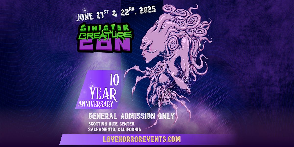 Sinister Creature Con 2025, 21 June | Event in Sacramento | AllEvents