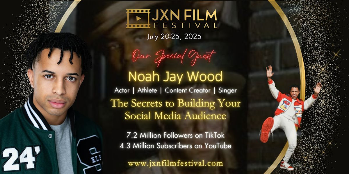 The Secrets to Building Your Social Media Audience with NOAH JAY WOOD, 21 July | Event in Jackson | AllEvents