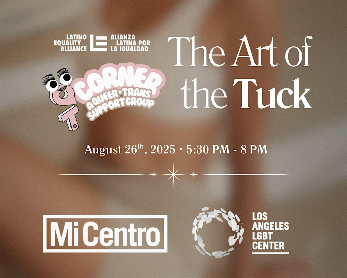 QT Corner: The Art of the Tuck, 26 August | Event in Los Angeles | AllEvents