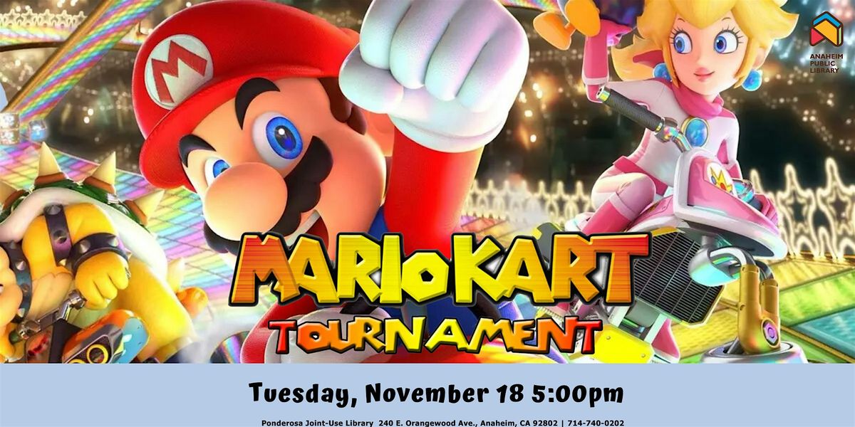 Mario Kart Tournament for Kids at Ponderosa Joint-Use Branch, 18 November | Event in Anaheim | AllEvents