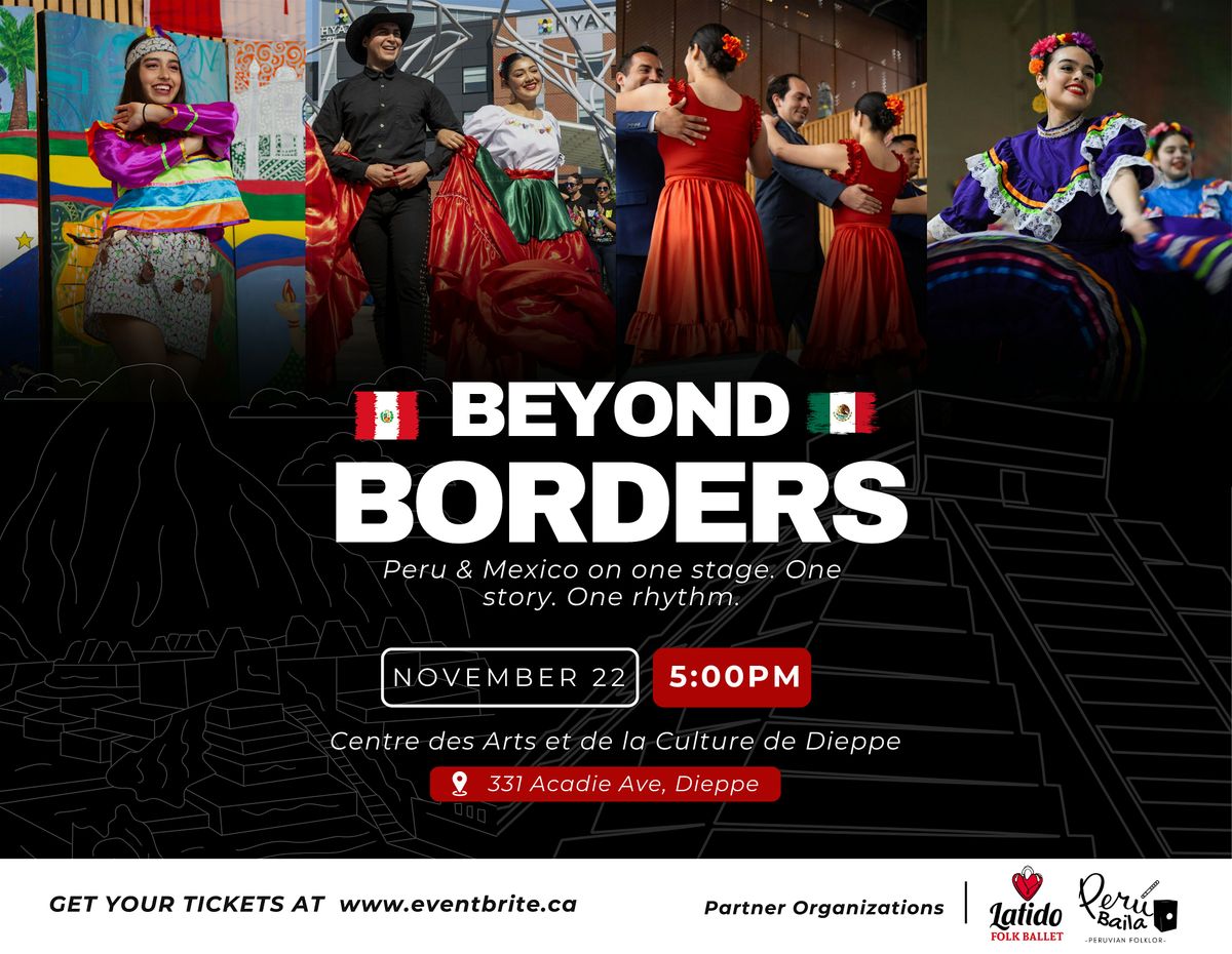 Beyond Borders - Peru & Mexico on one stage., 22 November | Event in Dieppe | AllEvents
