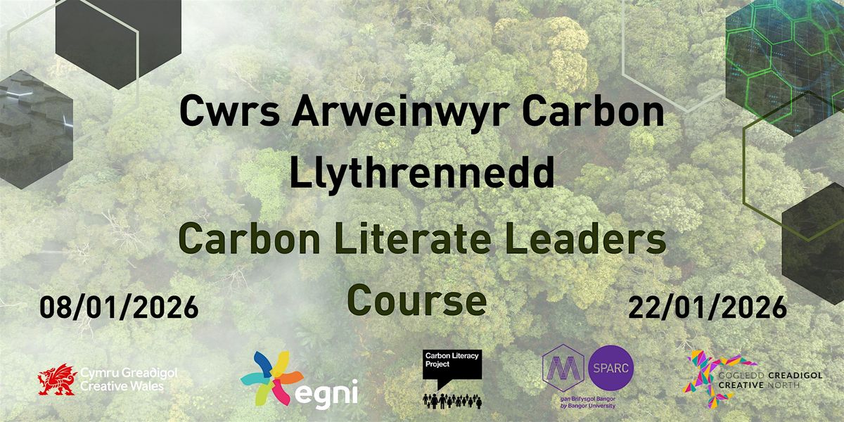 Cwrs Arweinwyr Carbon Llythrennedd  // Carbon Literate Leaders Course, 8 January | Event in Wrexham | AllEvents