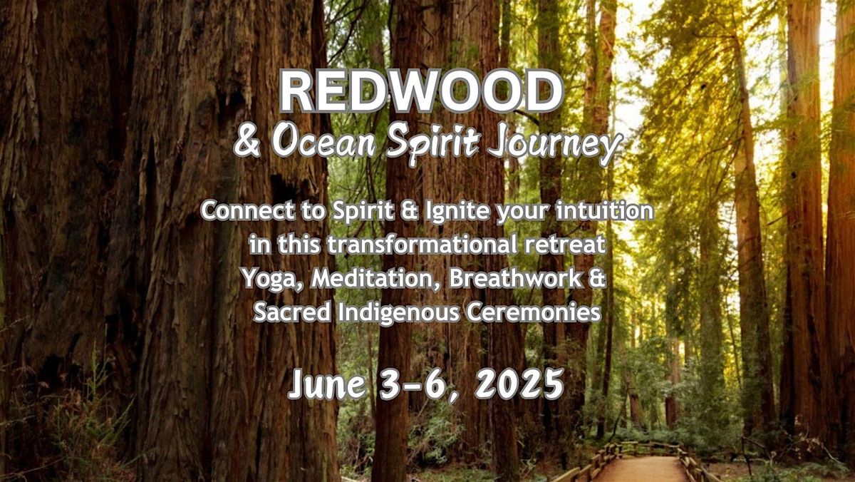 Redwood & Ocean Spirit Retreat & Journey, 3 June | Event in Inverness | AllEvents