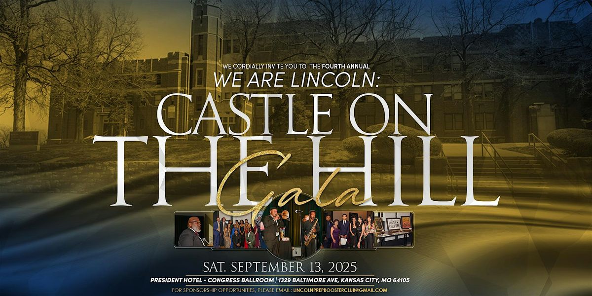The Fourth Annual Castle on The Hill Gala: VIP Edition, 13 September | Event in Kansas City | AllEvents