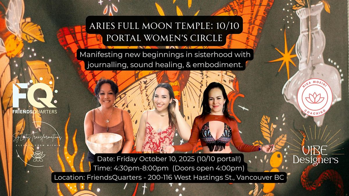 Aries Full Moon Temple: 10/10 Portal Women’s Circle, 10 October | Event in Vancouver | AllEvents